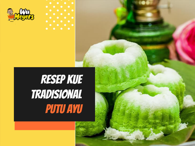 Resep Kue Tradisional Putu Ayu