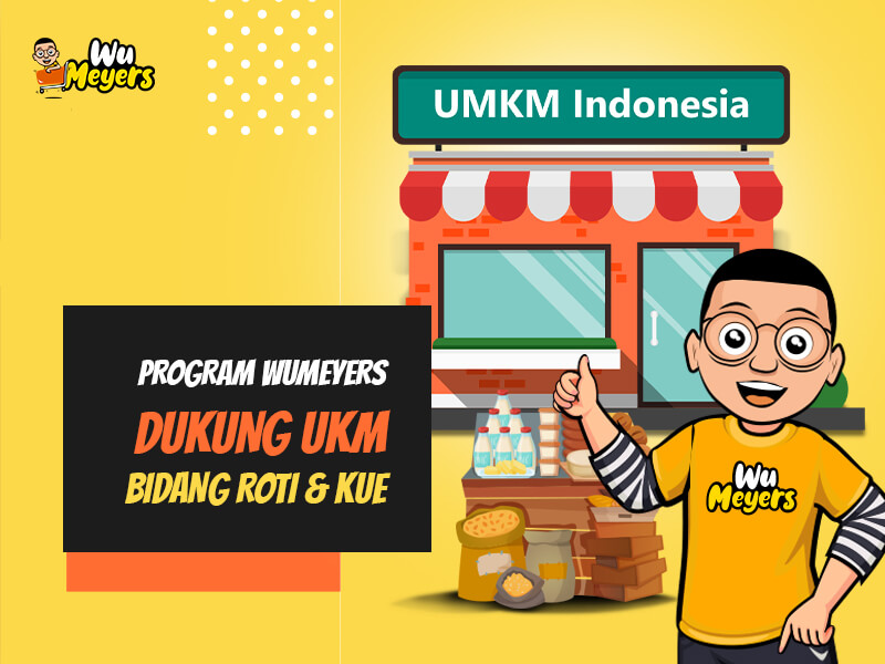 Wu Meyers, Partner UMKM Bidang Roti dan Kue