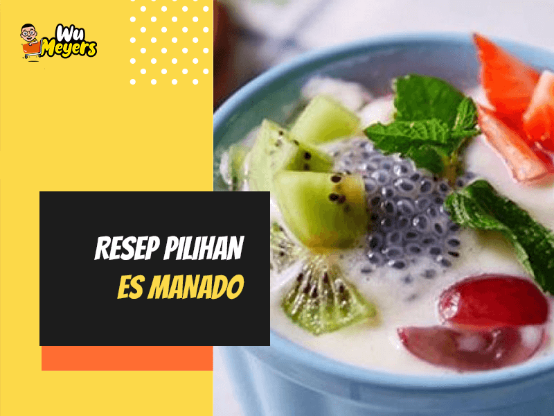 Resep Es Manado