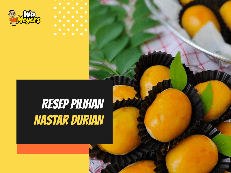 Resep Nastar Durian