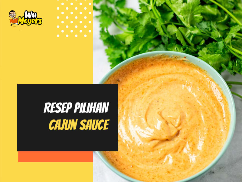 Resep Cajun Sauce